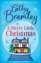 A Merry Little Christmas : The most heart-warming, joyful and cosy small-town romance book to curl u Paperback