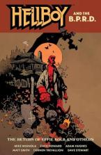 HELLBOY AND THE B.P.R.D. : THE RETURN OF EFFIE KOLB AND OTHER Paperback