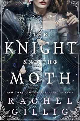 Stonewater Kingdom 1: The Knight and the Moth Paperback