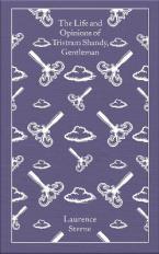 PENGUIN CLASSICS CLOTHBOUND : The Life and Opinions of Tristram Shandy, Gentleman HC