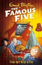 FAMOUS FIVE 17: FIVE GET INOT A FIX  Paperback