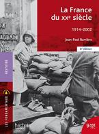 LA FRANCE AU XXE SIECLE