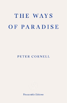 The Ways of Paradise Paperback