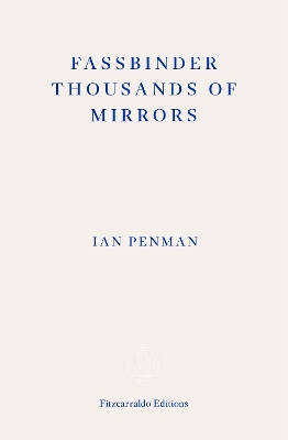 Fassbinder Thousands of Mirrors Paperback