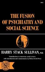 THE FUSION OF PSYCHIATRY AND SOCIAL SCIENCE Paperback