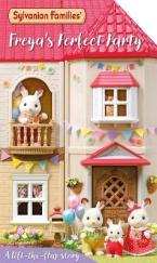 Sylvanian Families: Freya's Perfect Party: A Lift-the-Flap Story HC BBK