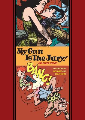 My Gun Is The Jury And Other Stories    HC
