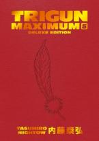 Trigun Maximum Deluxe Edition Volume 5    HC