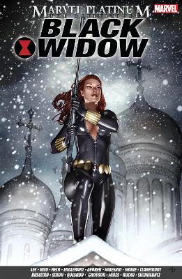 Marvel Platinum: The Definitive Black Widow   Paperback