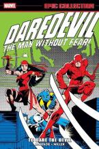Daredevil Epic Collection: To Dare The Devil    Paperback