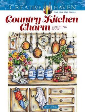 CREATIVE HAVEN COUNTRY KITCHEN CHARM COLORING BOOK