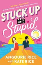 STUCK UP AND STUPID : A SMART AND FUNNY MODERN REIMAGINING OF JANE AUSTEN'S PRIDE AND PREJUDICE FOR Paperback