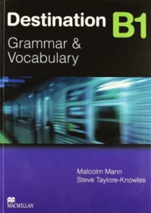 DESTINATION GRAMMAR & VOCABULARY B1 Student's Book (+ E-BOOK) N/E