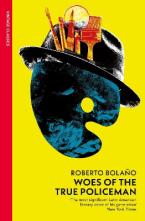 VINTAGE CLASSICS : Woes of the True Policeman Paperback