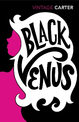 VINTAGE CLASSICS : Black Venus Paperback