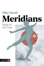 MERIDIANS : MAPS OF THE SOUL