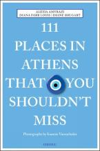 111 PLACES IN ATHENS THAT YOU SHOULDN'T MISS Paperback