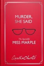 MURDER, SHE SAID: THE QUOTABLE MISS MARPLE HC