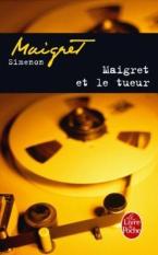 MAIGRET ET LE TUEUR