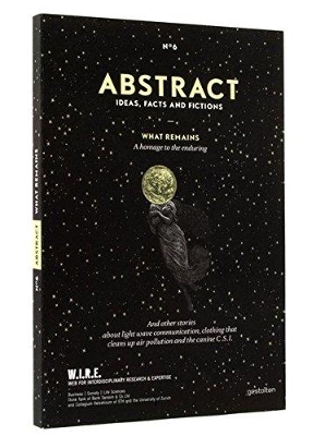 ABSTRACT N°6 Ideas, Facts and Fictions