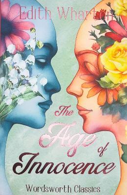WORDSWORTH CLASSICS : The Age of Innocence