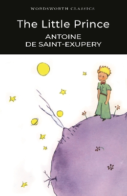 WORDSWORTH CLASSICS : The Little Prince