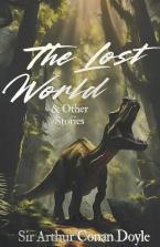 WORDSWORTH CLASSICS : The Lost World and Other Stories
