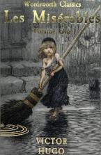WORDSWORTH CLASSICS : Les Miserables Volume One