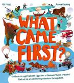 WHAT CAME FIRST? Paperback