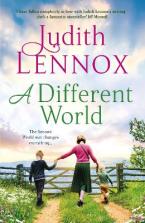 A DIFFERENT WORLD : A BREATHTAKING NOVEL EXPLORING THE HIGHS AND LOWS OF FAMILY LIFE DURING THE SECO Paperback