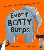 EVERY BOTTY BURPS Paperback