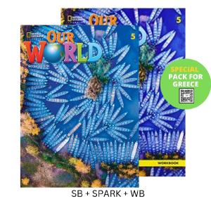 OUR WORLD 5 SPECIAL PACK FOR GREECE (Student's Book + SPARK + Workbook) BRIT. ED