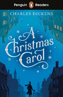 PENGUIN READERS LEVEL 1: A CHRISTMAS CAROL