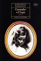 CASSANDRA E IL LUPO (ROMANZO)