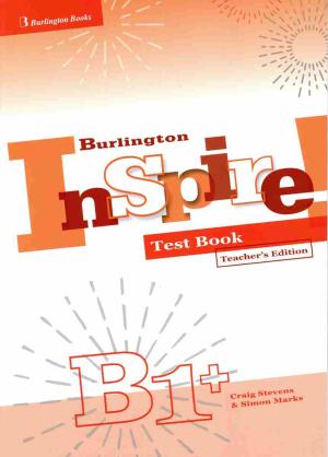 BURLINGTON INSPIRE B1+ Teacher's Book TEST