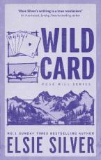 Rose Hill 4: Wild Card