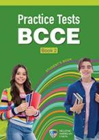 PRACTICE TESTS FOR THE BCCE EXAM 2 Student's Book N/E 2024