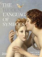 THE HIDDEN LANGUAGE OF SYMBOLS HC