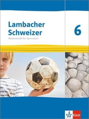 
Lambacher Schweizer Mathematik 6 Ausgabe TH, HH ab 2022