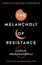 The Melancholy of Resistance TPB