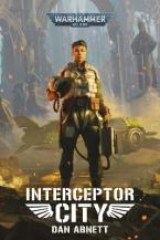 WARHAMMER 40, 000 : INTERCEPTOR CITY Paperback