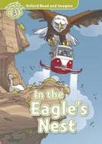 OXFORD READ & IMAGINE 3: IN THE EAGLES NEST (+ CD)