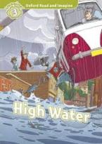 OXFORD READ & IMAGINE 3: HIGH WATER (+ CD)