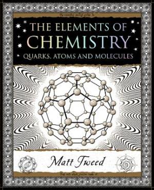 ELEMENTS OF CHEMISTRY :QUARKS, ATOMS AND MOLECULES