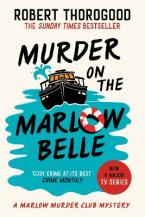 MURDER ON THE MARLOW BELLE : BOOK 4 Paperback