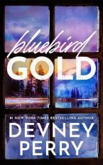 BLUEBIRD GOLD Paperback