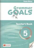 GRAMMAR GOALS 5 Teacher's Book (+ ONLINE RESOURCES)