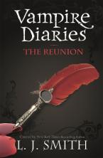 THE VAMPIRE DIARIES 4: THE REUNION Paperback