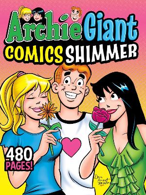 ARCHIE GIANT COMICS SHIMMER    Paperback