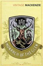 VINTAGE CLASSICS : The Monarch of the Glen Paperback